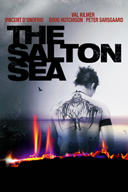 Another movie The Salton Sea of the director D.J. Caruso.