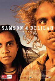 Another movie Samson and Delilah of the director Warwick Thornton.