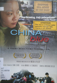 Another movie China Blue of the director Misha I. Peled.