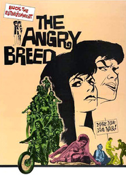 Another movie The Angry Breed of the director David Commons.