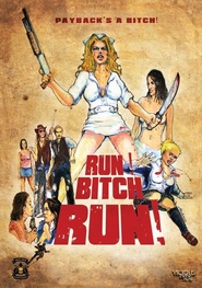 Another movie Run! Bitch Run! of the director Djozef Guzman.