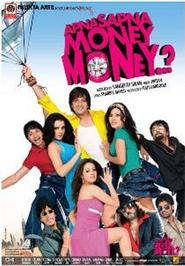 Another movie Apna Sapna Money Money of the director Sangeeth Sivan.