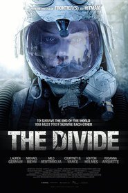 The Divide movie cast and synopsis.