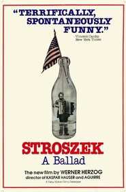 Another movie Stroszek of the director Werner Herzog.