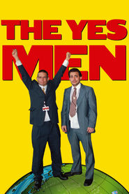 Another movie The Yes Men of the director Dan Ollman.