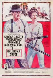 Another movie Oklahoma Crude of the director Stanley Kramer.