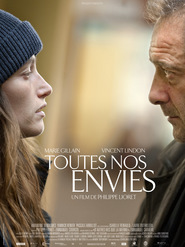 Another movie Toutes nos envies of the director Philippe Lioret.