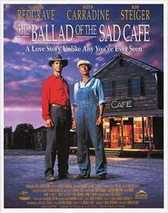 Another movie The Ballad of the Sad Cafe of the director Simon Callow.