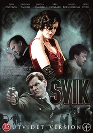 Another movie Svik of the director Hakon Gunderson.