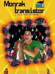 Another movie Monrak Transistor of the director Pen-Ek Ratanaruang.