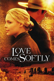 Another movie Love Comes Softly of the director Maykl Lendon ml..