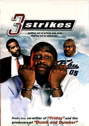 Another movie 3 Strikes of the director DJ Pooh.
