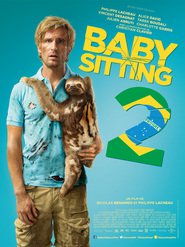 Another movie Babysitting 2 of the director Nicolas Benamou.