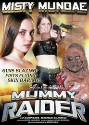 Another movie Mummy Raider of the director Brayan Polin.