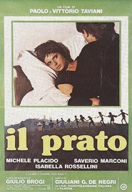 Another movie Il prato of the director Vittorio Taviani.