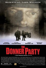 Another movie The Donner Party of the director T.Dj. Martin.