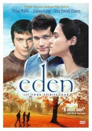 Another movie Eden of the director Howard Goldberg.