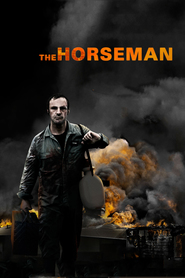 Another movie The Horseman of the director Steven Kastrissios.