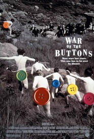 Another movie War of the Buttons of the director John Roberts.