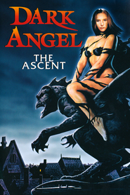 Another movie Dark Angel: The Ascent of the director Linda Hassani.