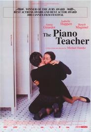 Another movie La Pianiste of the director Michael Haneke.