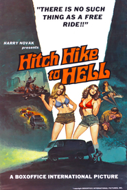 Another movie Hitch Hike to Hell of the director Irvin Berwick.