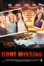 Another movie Gone Missing of the director Tara Miele.