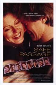 Another movie Safe Passage of the director Robert Allan Ackerman.