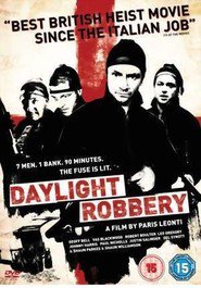 Another movie Daylight Robbery of the director Paris Leonti.