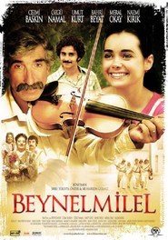 Another movie Beynelmilel of the director Muharrem Gyilmez.
