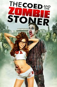 Another movie The Coed and the Zombie Stoner of the director Glenn Miller.