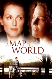 Another movie A Map of the World of the director Scott Elliott.