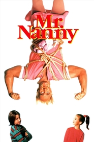 Another movie Mr. Nanny of the director Michael Gottlieb.