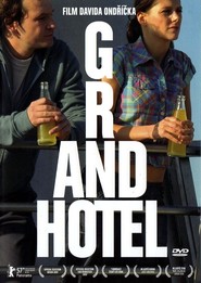Another movie Grandhotel of the director David Ondricek.
