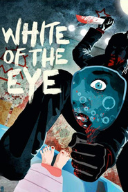 Another movie White of the Eye of the director Donald Cammell.
