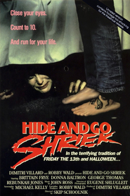 Another movie Hide and Go Shriek of the director Skip Schoolnik.