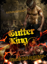 Another movie Gutter King of the director Keith Alan Morris.
