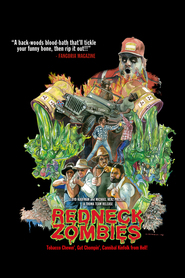 Another movie Redneck Zombies of the director Pericles Lewnes.