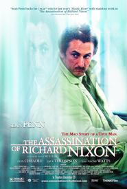 Another movie The Assassination of Richard Nixon of the director Nils Myuller.