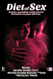 Another movie Diet of Sex of the director Borja Gonzalez.