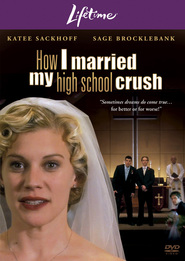 Another movie How I Married My High School Crush of the director David Winkler.