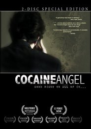 Another movie Cocaine Angel of the director Michael Tully.