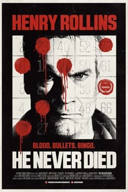 Another movie He Never Died of the director Jason Krawczyk.