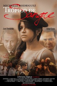 Another movie Tropico de Sangre of the director Juan Delancer.