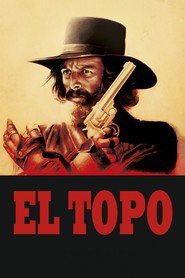Another movie El topo of the director Alejandro Jodorowsky.
