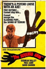 Another movie The Severed Arm of the director Thomas S. Alderman.