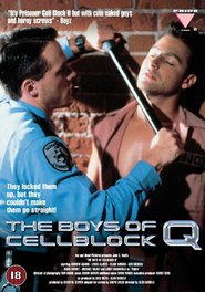 Another movie The Boys of Cellblock Q of the director Alan Daniels.