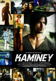 Another movie Kaminey of the director Vishal Bharadwaj.