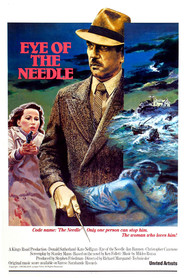 Another movie Eye of the Needle of the director Richard Marquand.