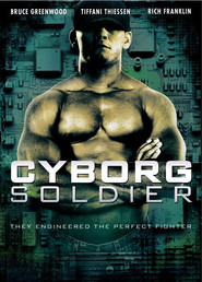 Another movie Cyborg Soldier of the director John Stead.